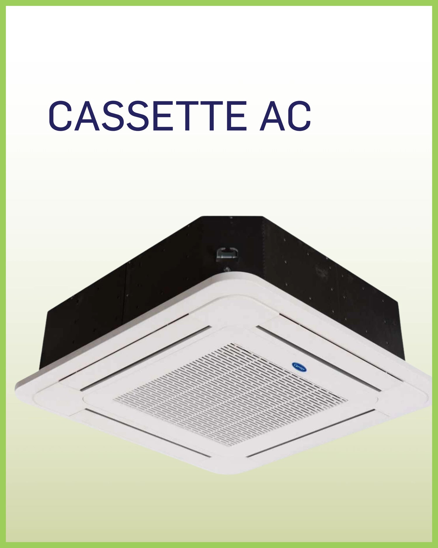 Cassette AC Supplier in UAE